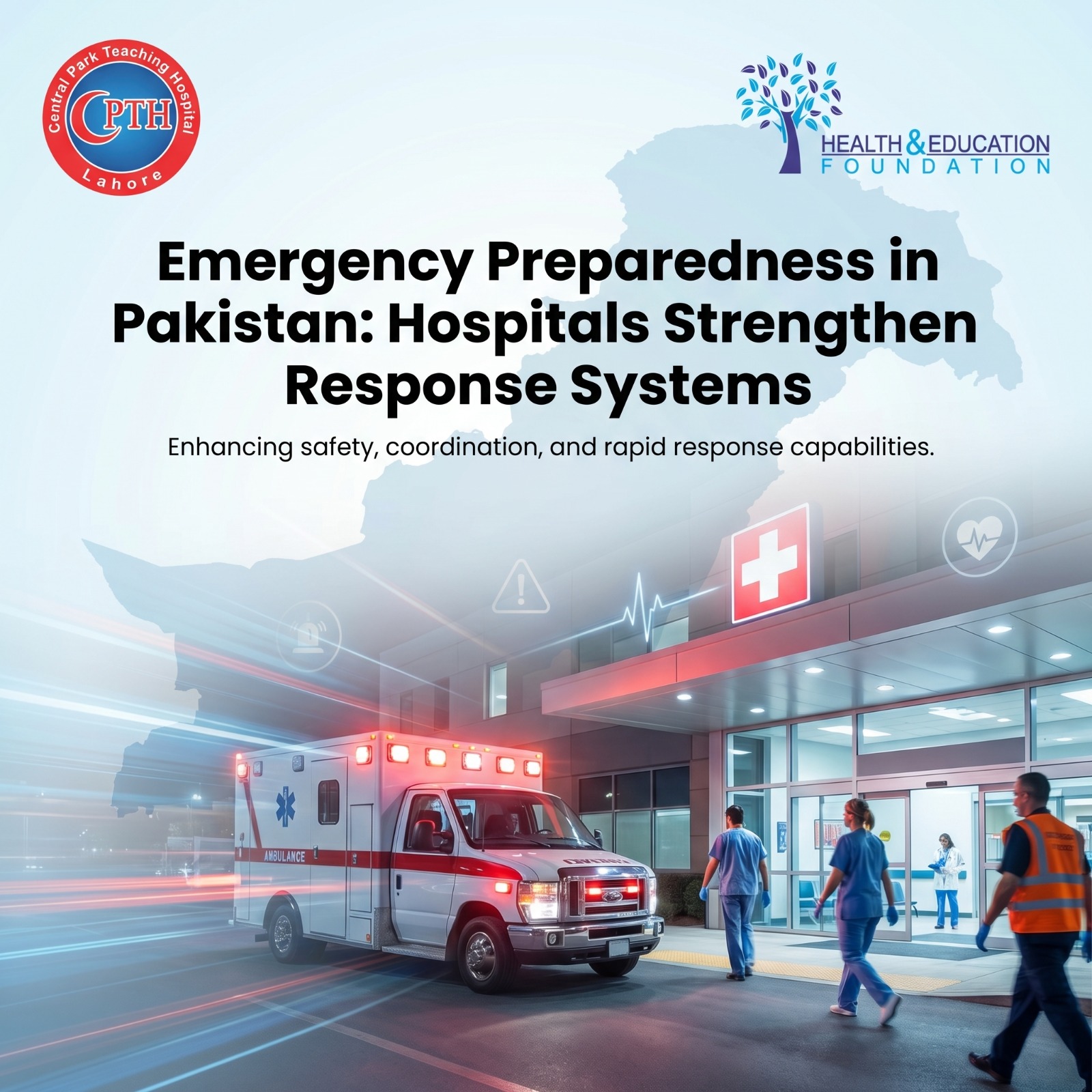 Emergency Preparedness in Pakistan: Hospitals Strengthen Response Systems